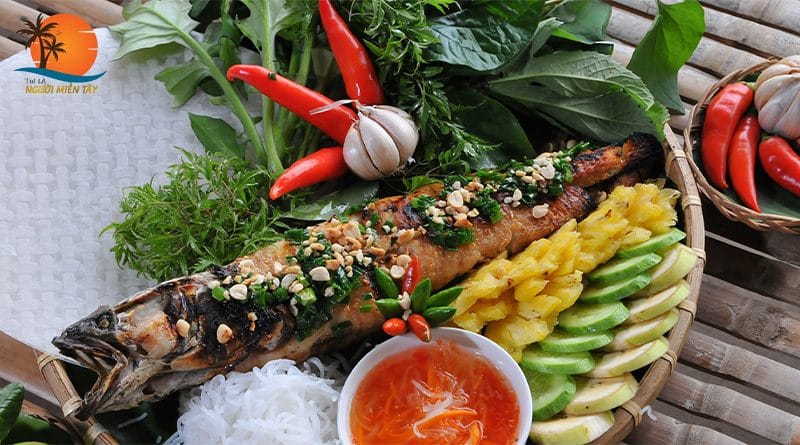 Về Miền Tây Thưởng Thức Những Món Nướng Thơm Ngon Nức Mũi