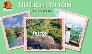 du lịch tri tôn