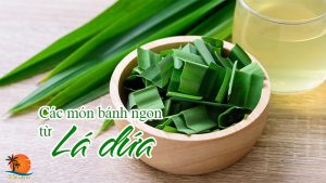 bánh ngon vị lá dứa