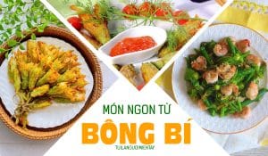 món ngon từ bông bí