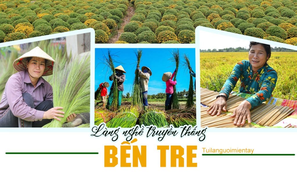 Độc đáo 6 làng nghề truyền thống ở Bến Tre hấp dẫn du khách gần xa 1 làng nghề truyền thống ở an giang