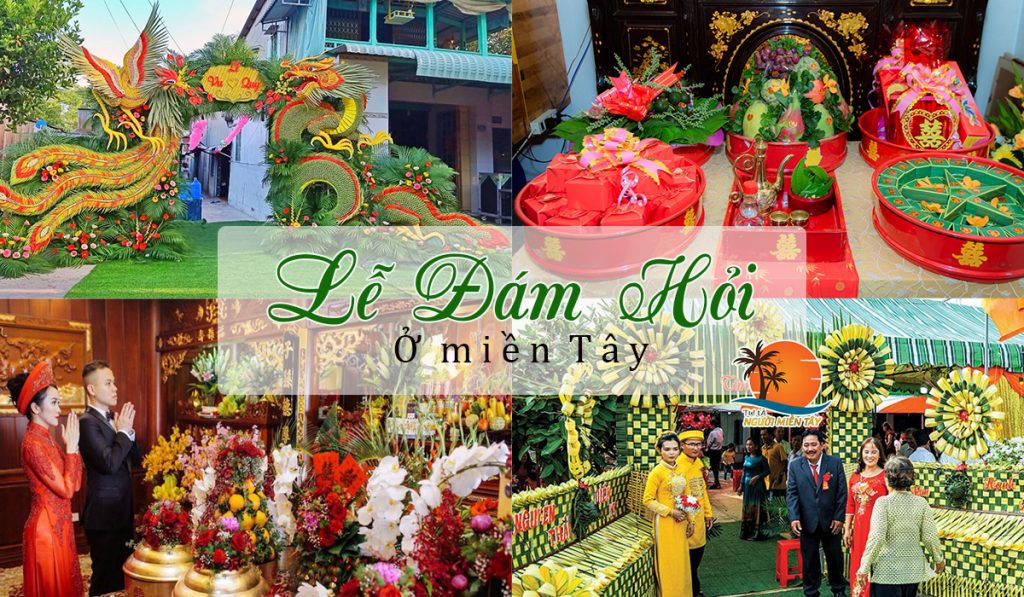 Tấn tần tật về trình tự đám hỏi miền Tây 1 trình tự đám hỏi miền tây