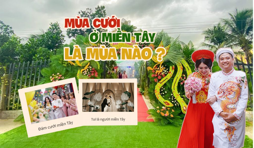 mùa cưới ở miền tây là mùa nào