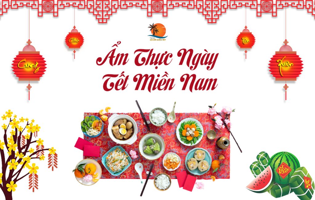 Ẩm thực ngày tết miền Nam