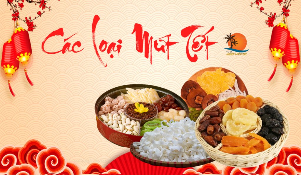 Mứt ngon ngày Tết: Tổng hợp 20 loại mứt không thể thiếu trong dịp Tết 1 mứt ngon ngày tết