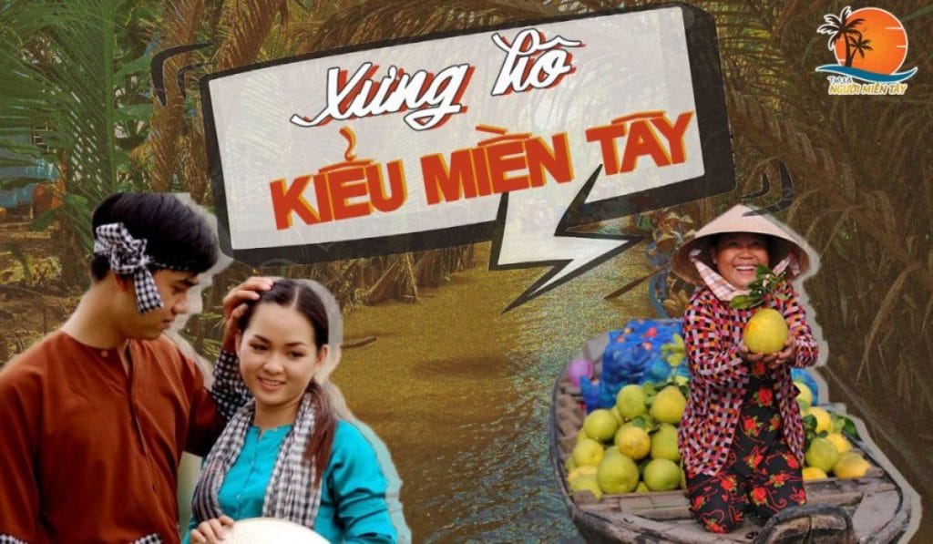 Ní miền Tây nghĩa là gì Độc lạ muôn kiểu cách xưng hô của người miền Tây