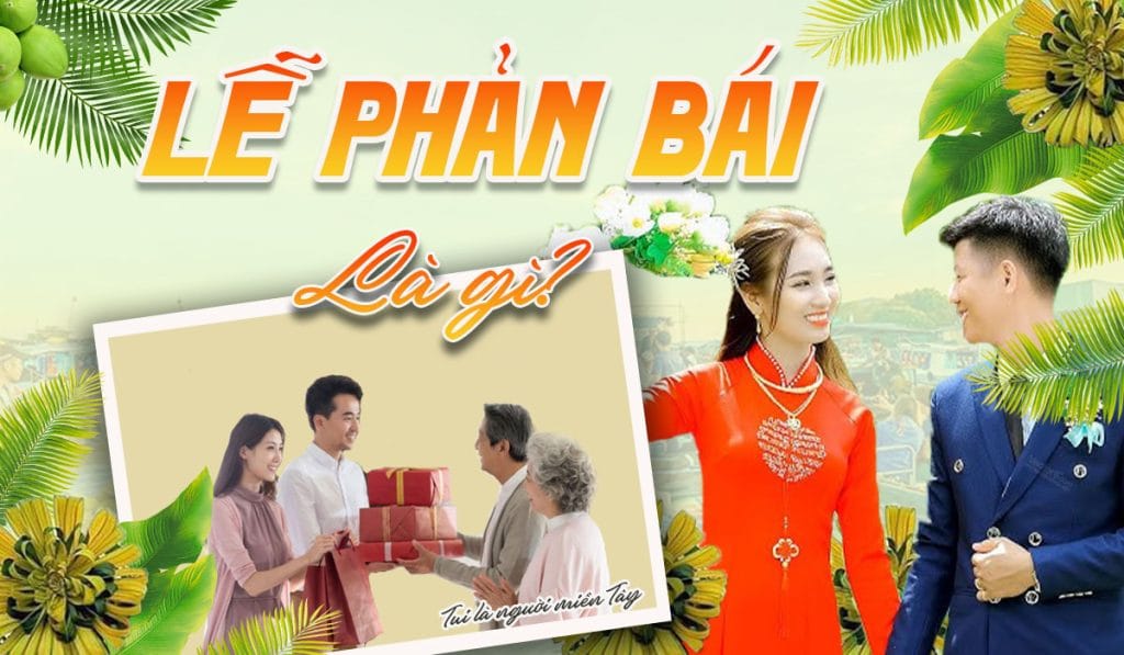 Lễ phản bái là gì