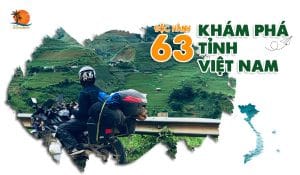 Độc hành khám phá 63 tỉnh thành Việt Nam trong 2 tháng