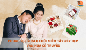 PHONG-TUC-THACH-CUOI-MIEN-TAY