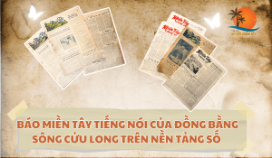 bao-mien-tay-tieng-noi-cua-dong-bang-song-cuu-long-tren-nen-tang-so