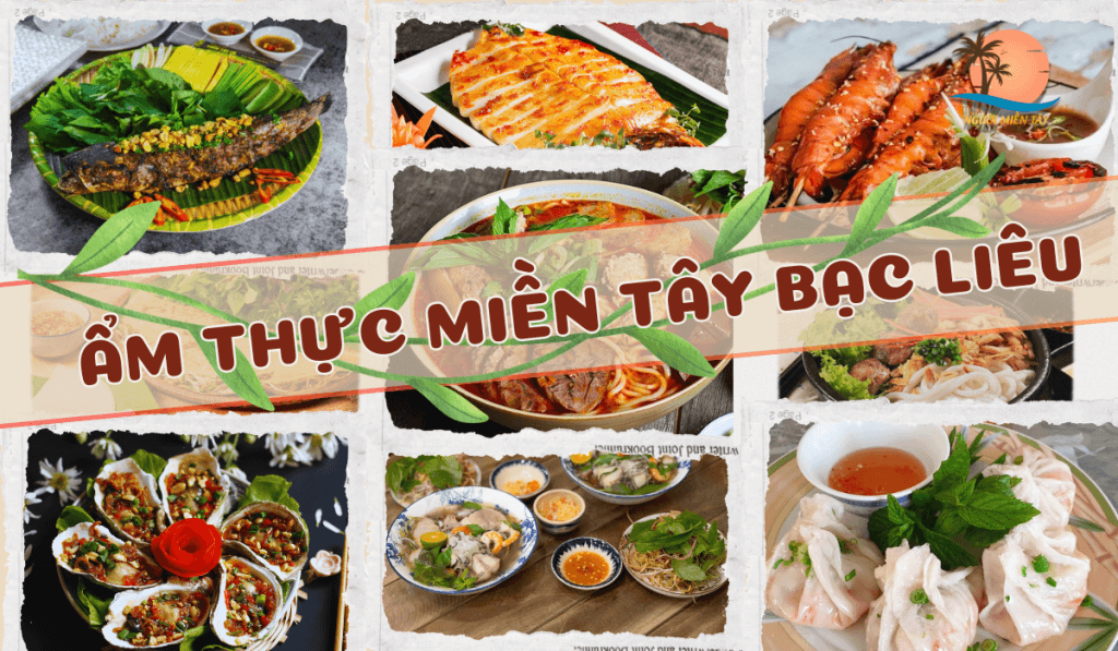 am thuc mien tay bac lieu