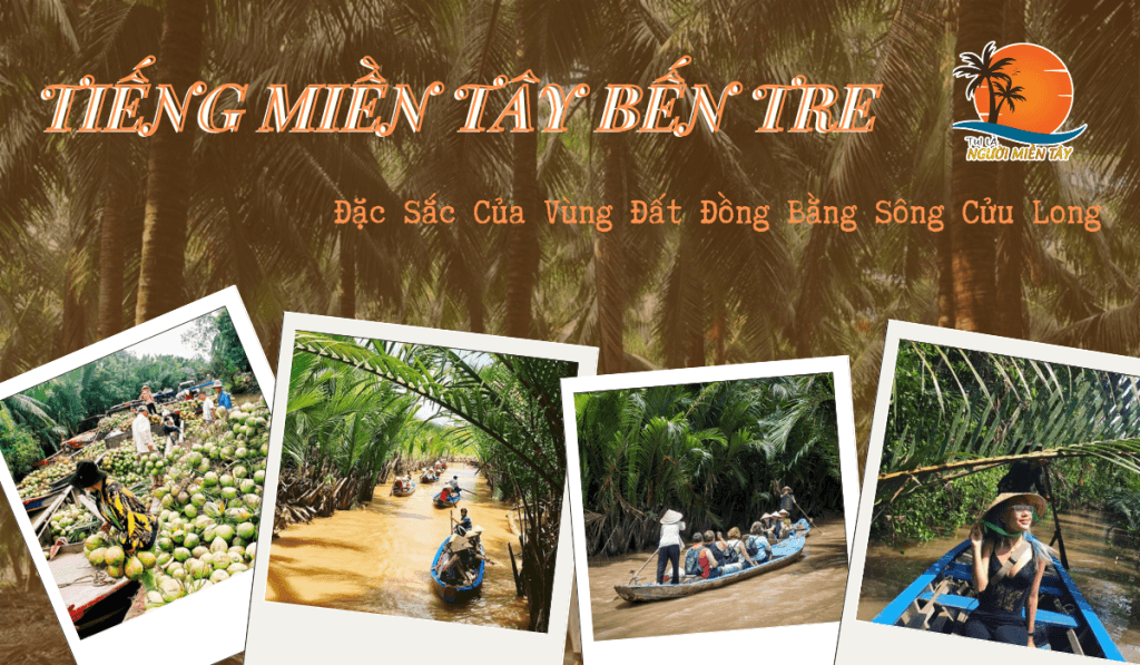 Tiếng Miền Tây Bến Tre