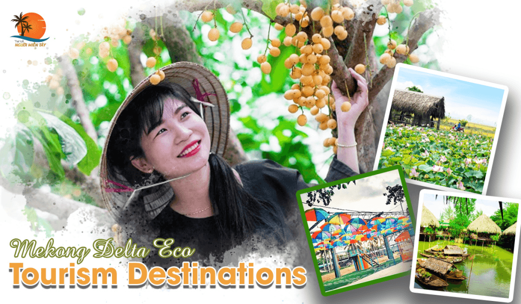 Mekong Delta Eco-Tourism Destinations