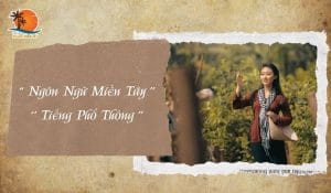 Ngôn Ngữ Miền Tây và Tiếng Phổ Thông