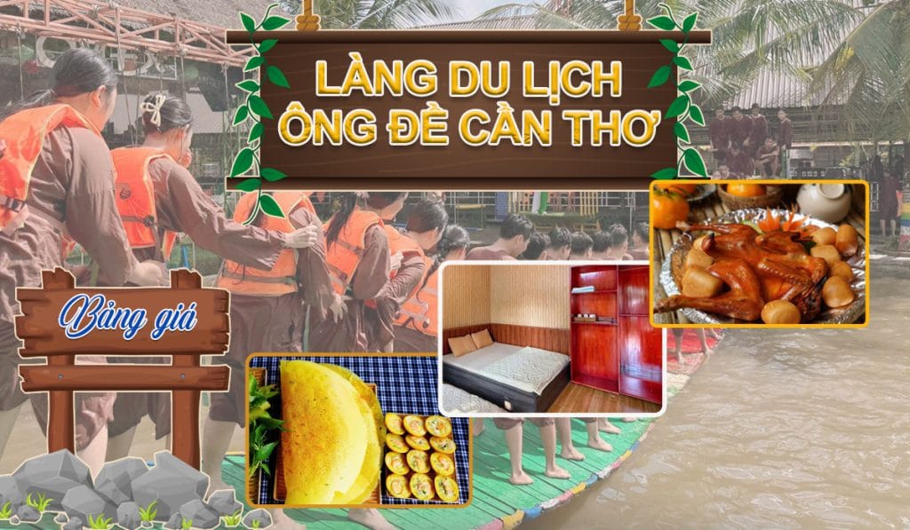 Bảng giá làng du lịch Ông Đề Cần Thơ